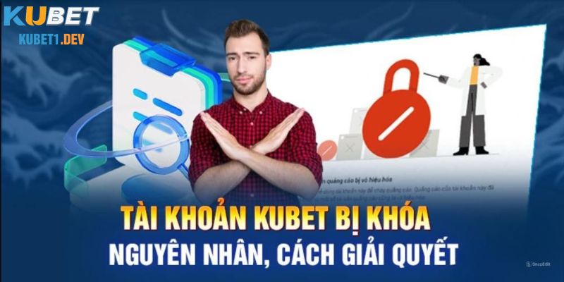 Cách lấy lại tài khoản Kubet nhanh chóng